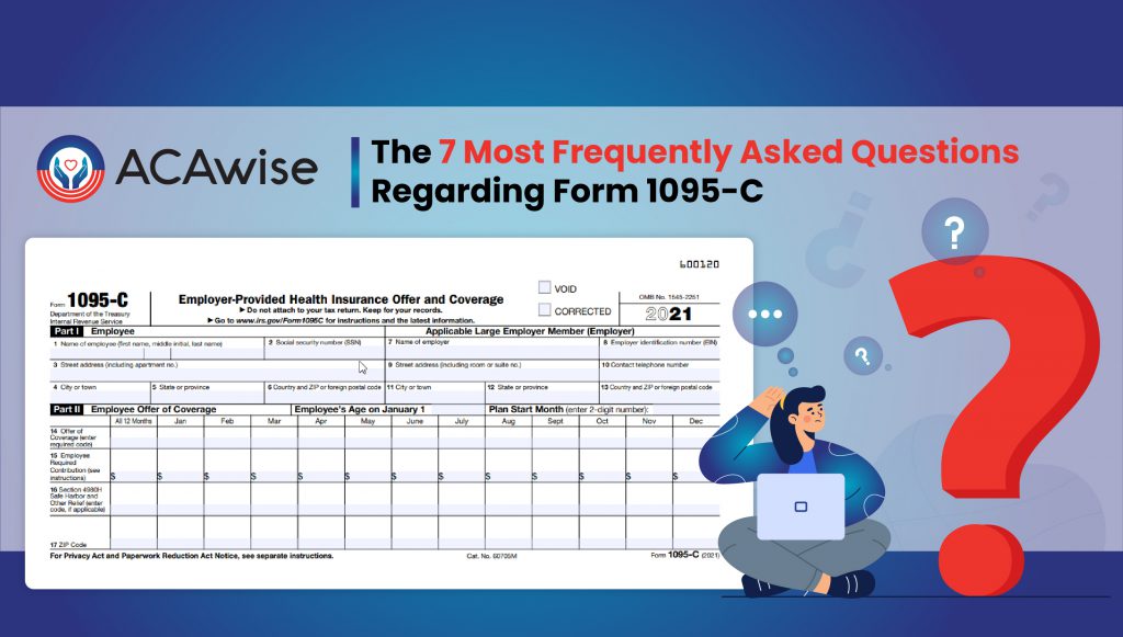 Form 1095-C FAQ