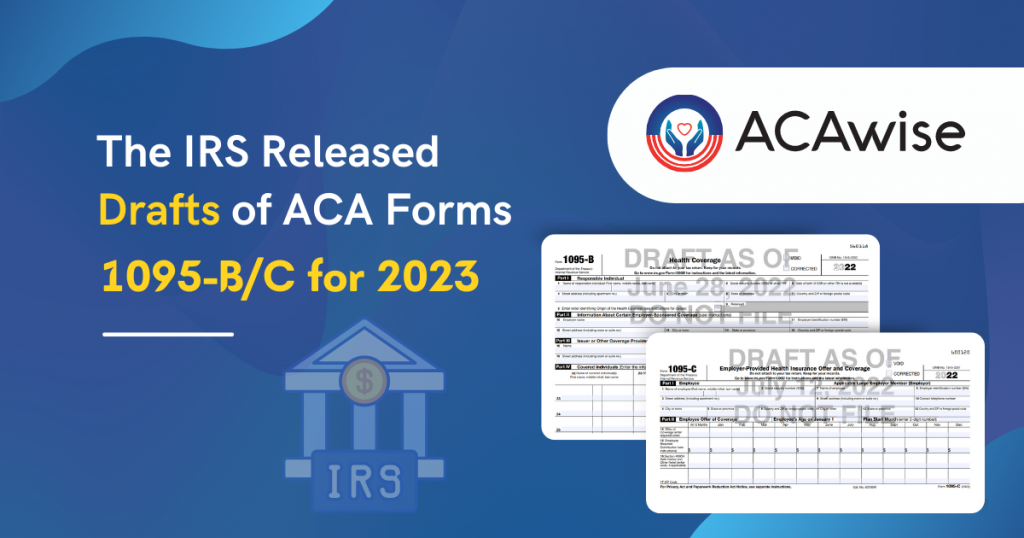 IRS ACA drafts for 2023